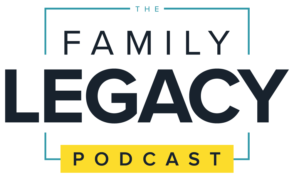 The Family Legacy Podcast